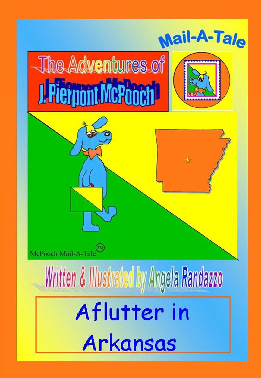 Arkansas/McPooch Mail-A-Tale:Aflutter in Arkansas