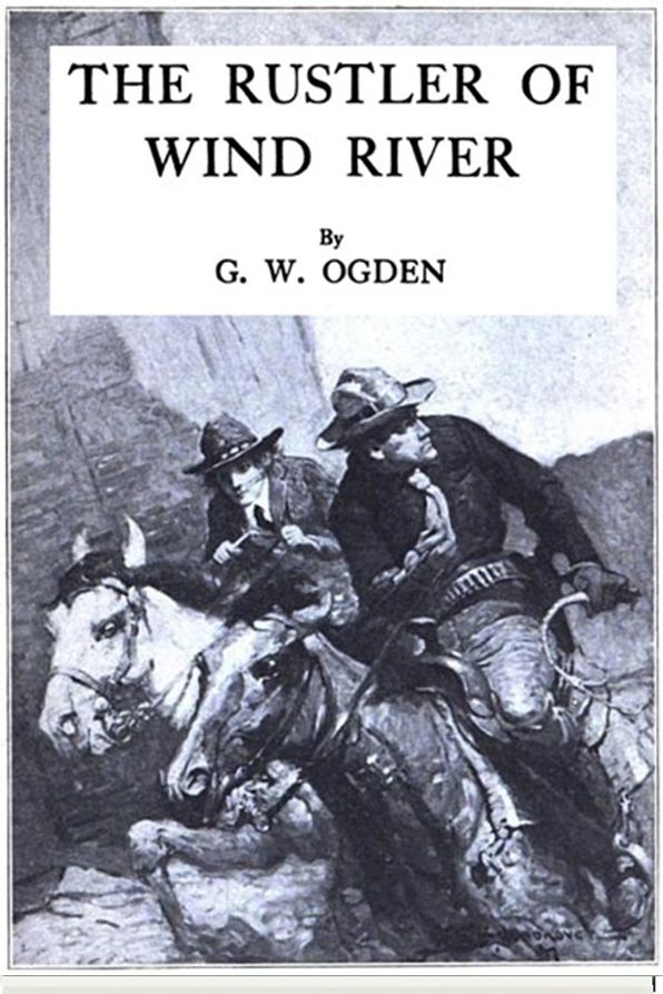 The Rustler of Wind River