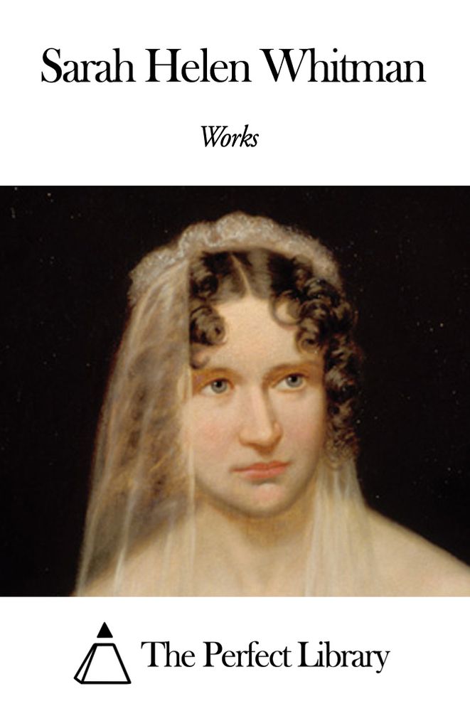 Works of Sarah Helen Whitman
