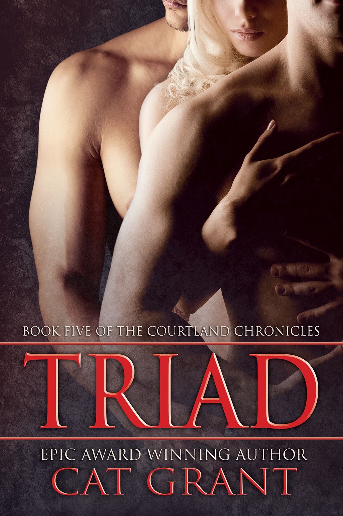 Triad (Book Five of the Courtland Chronicles)