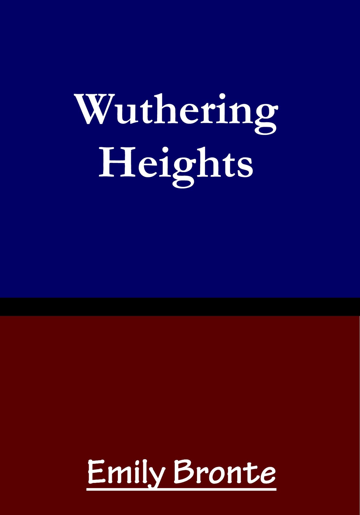 Emily Bronte Wuthering Heights