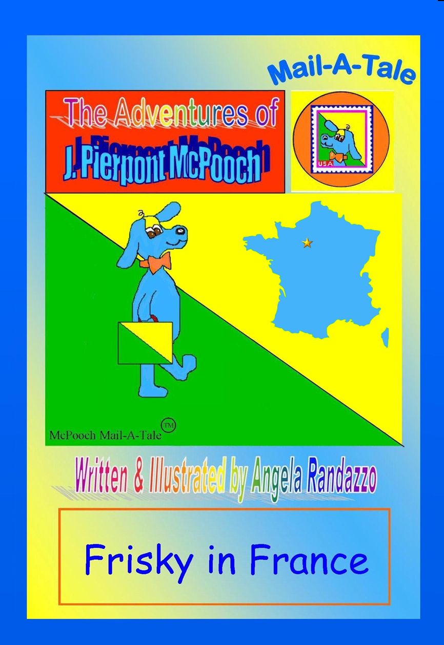 France/McPooch Mail-A-Tale: Frisky in France
