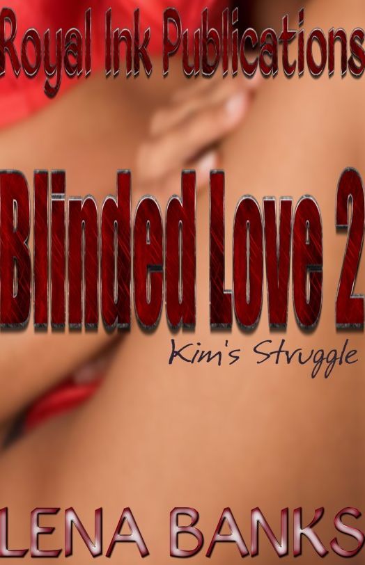 Blinded Love 2: Kim's Struggle