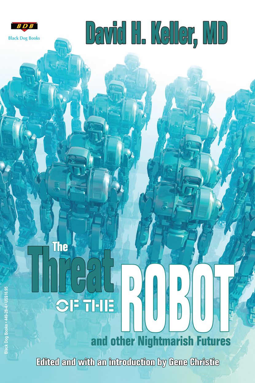 The Threat of the Robot