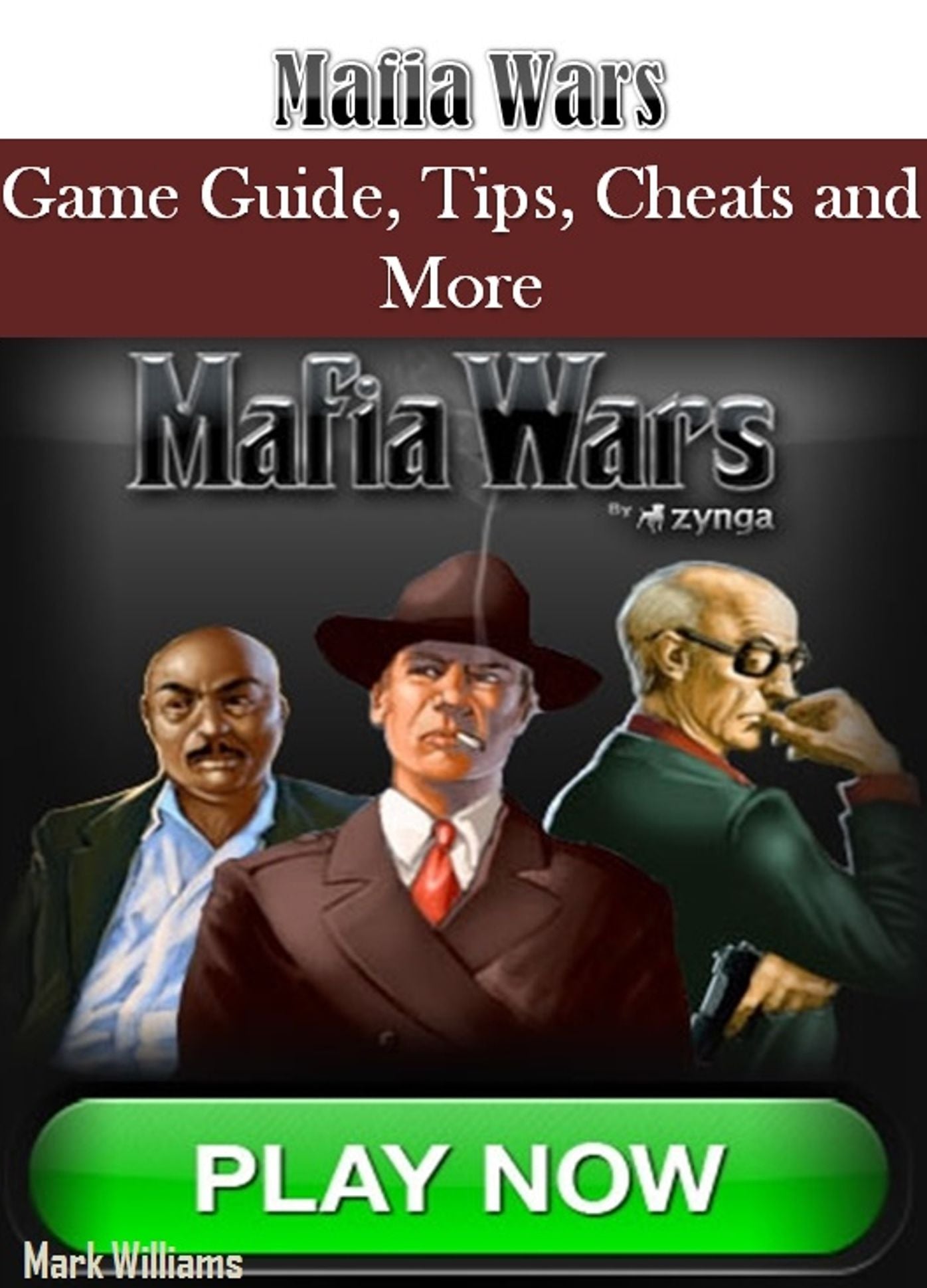 Mafia Wars: Game Guide, Tips, Cheats and More