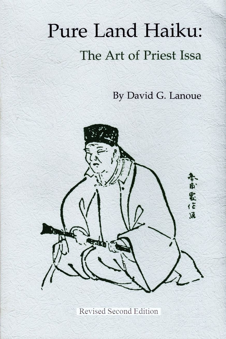 Pure Land Haiku: The Art of Priest Issa