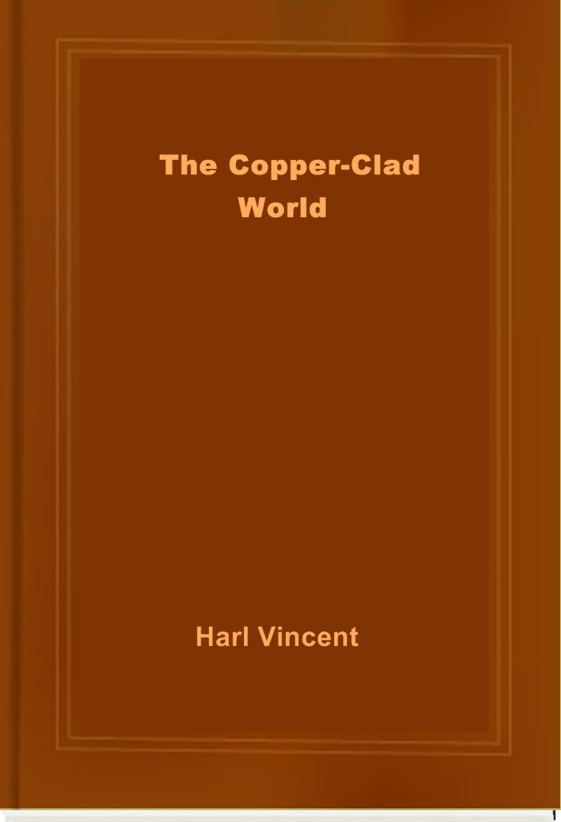 The Copper-Clad World