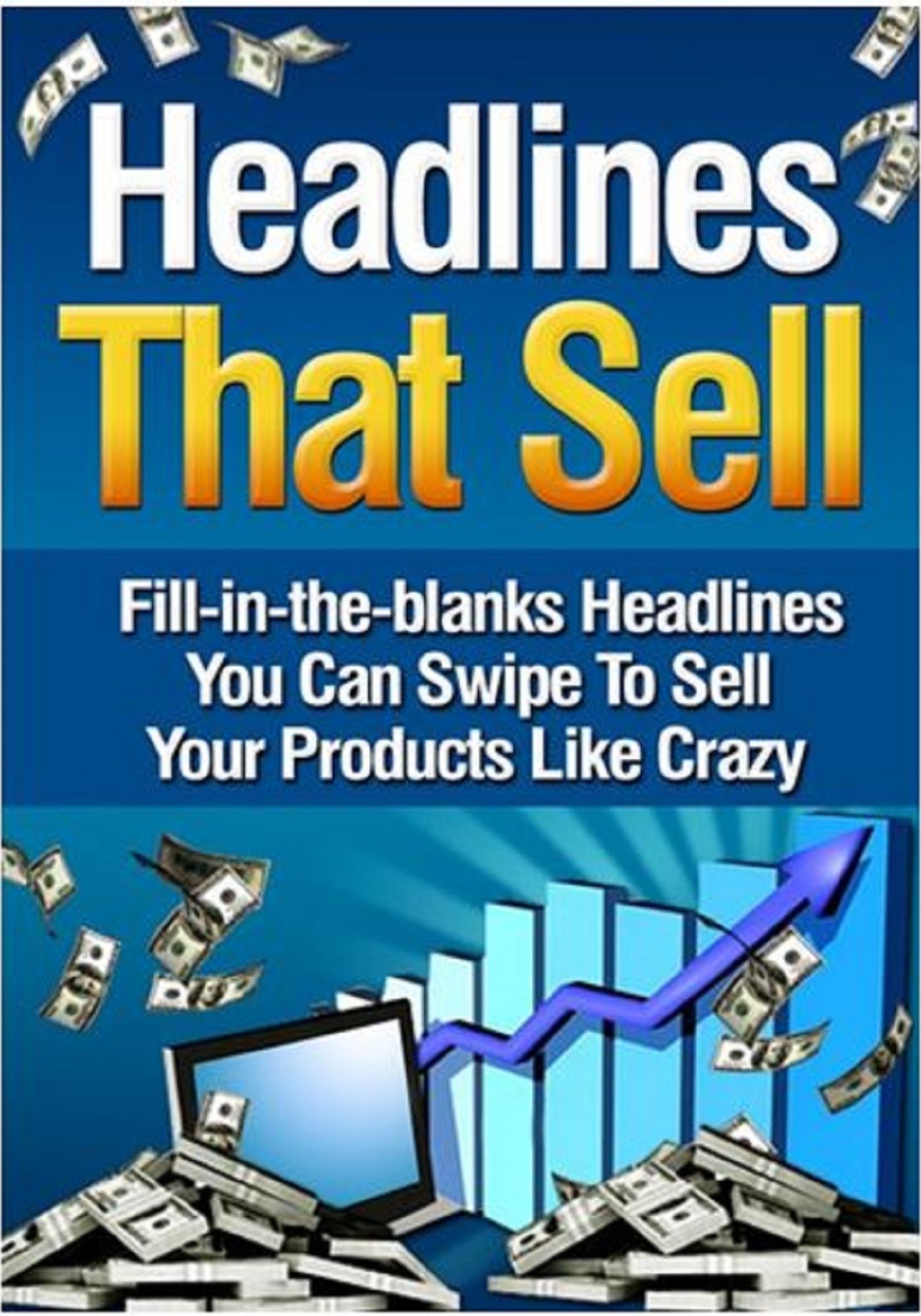 Headlines that sell