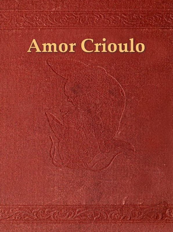 Amor Crioulo, vida argentina
