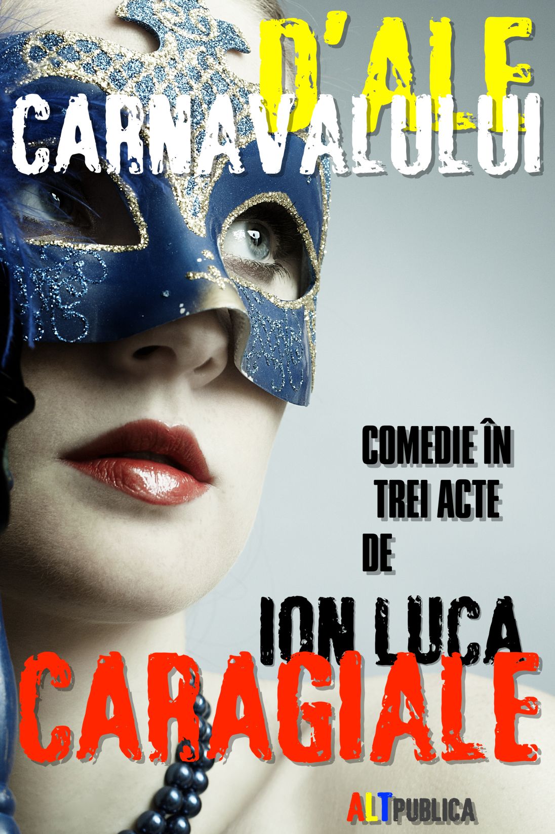 D-ale carnavalului