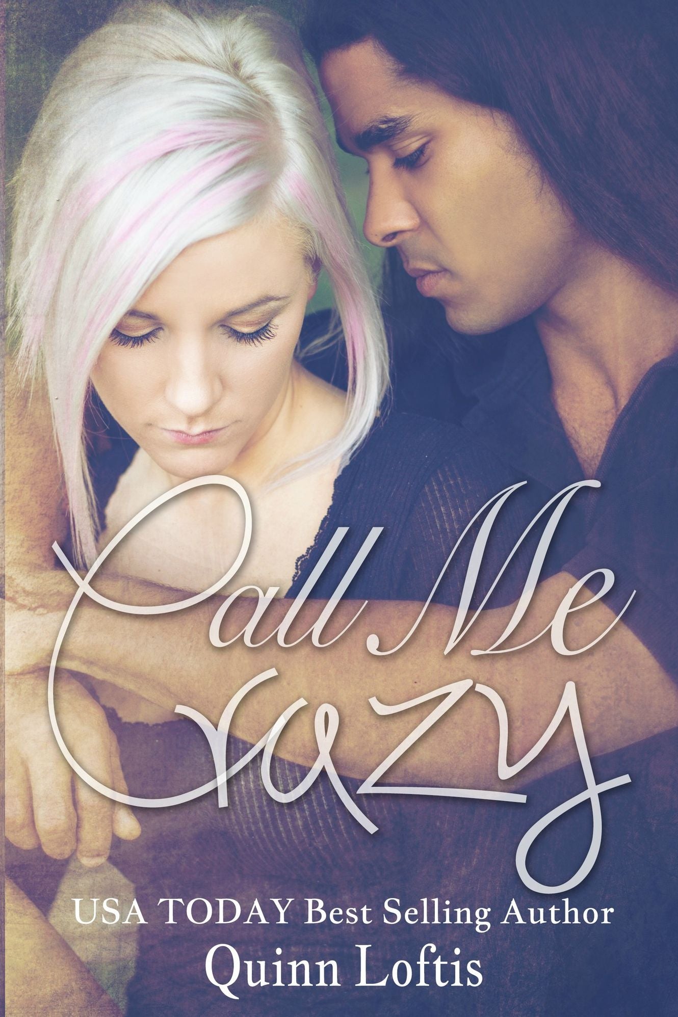 Call Me Crazy