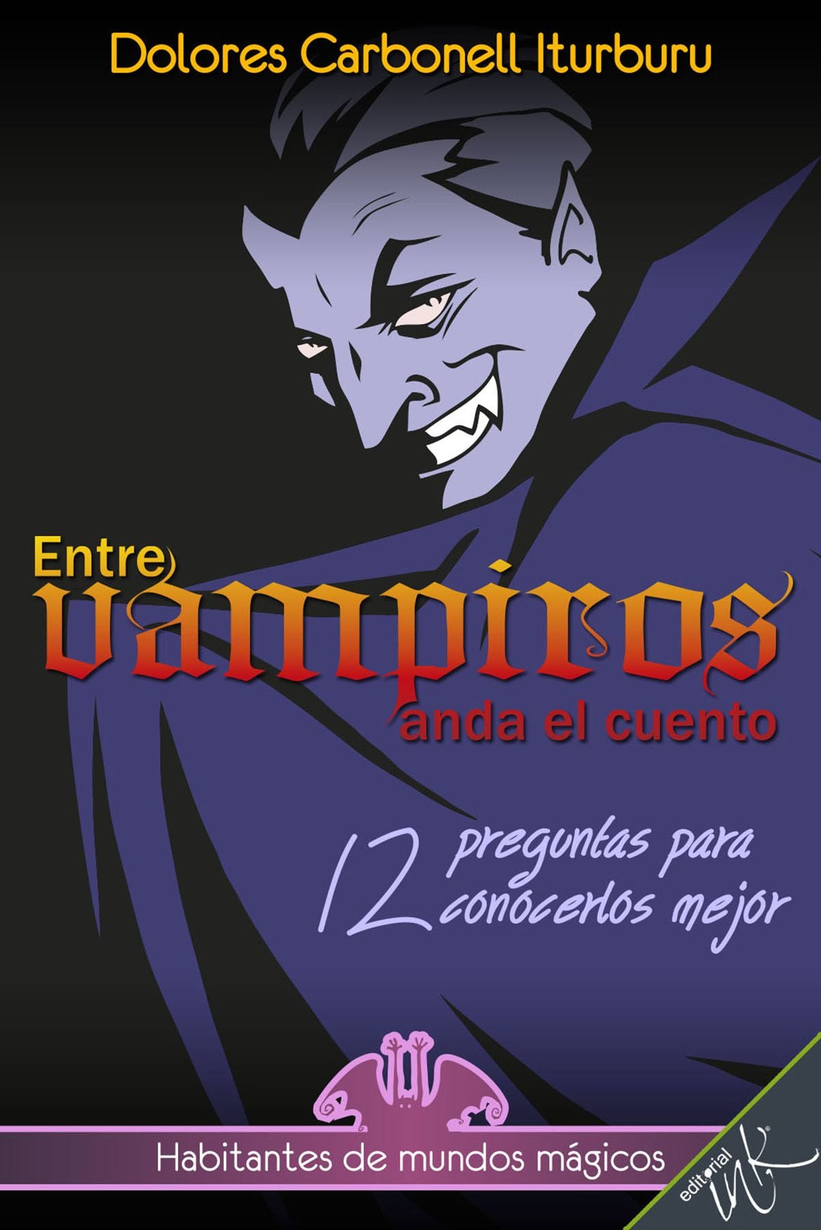 Entre vampiros anda el cuento
