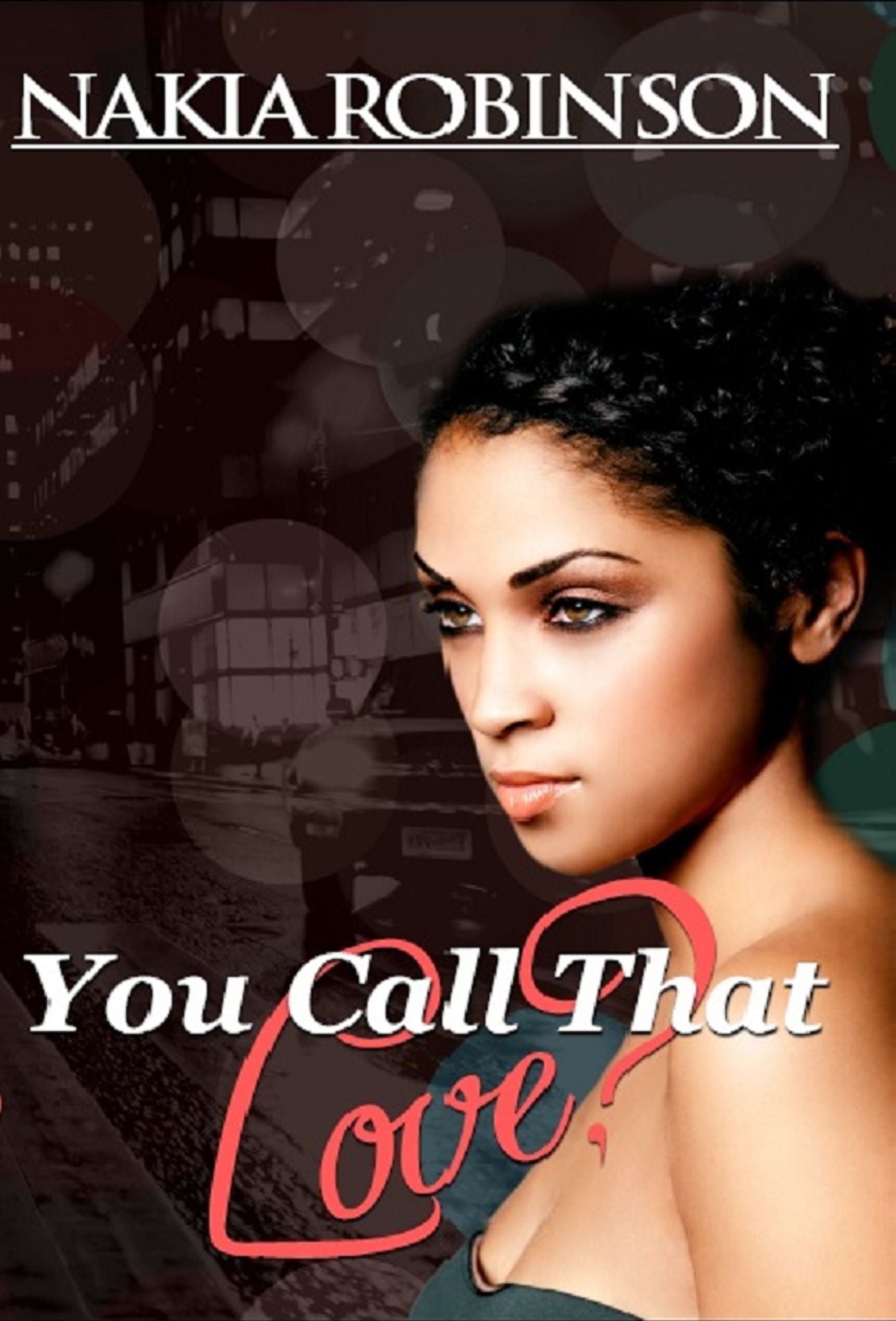 You Call That Love