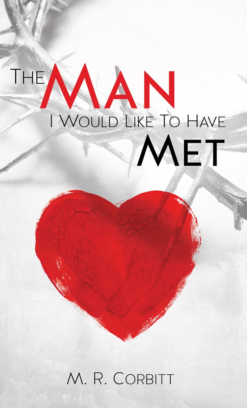 The Man I Would Liked To Have Met
