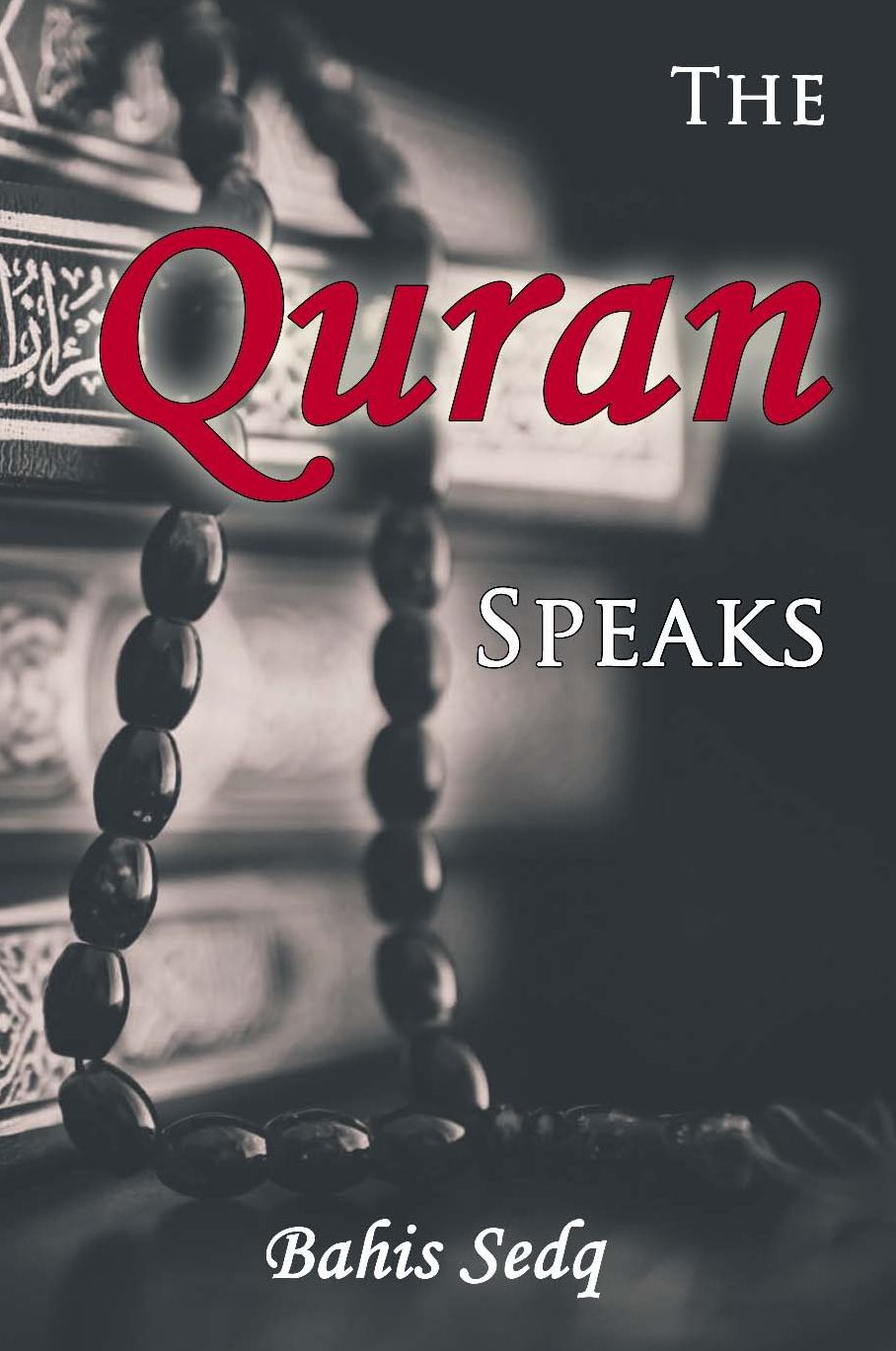 The Quran Speaks