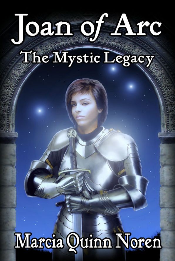 Joan of Arc: The Mystic Legacy
