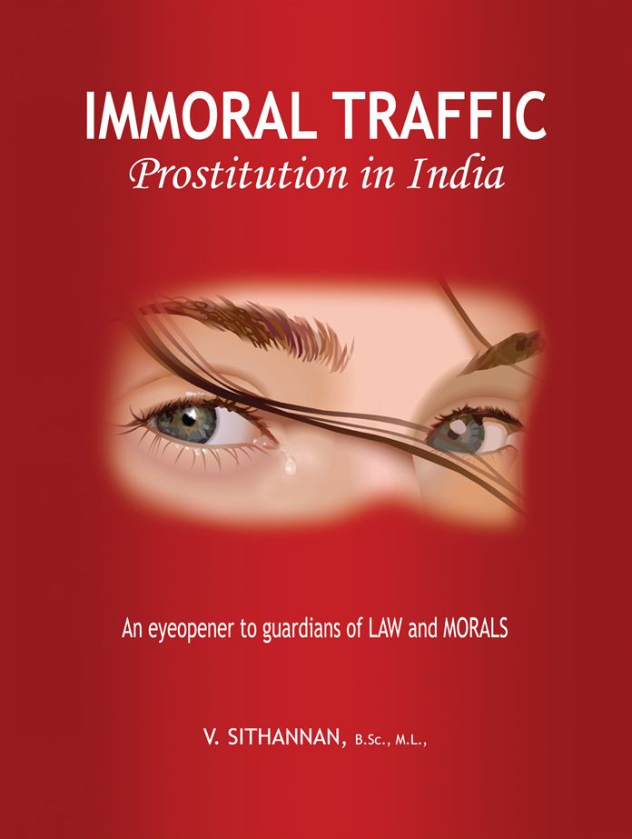 Immoral Traffic - Prostitution in India