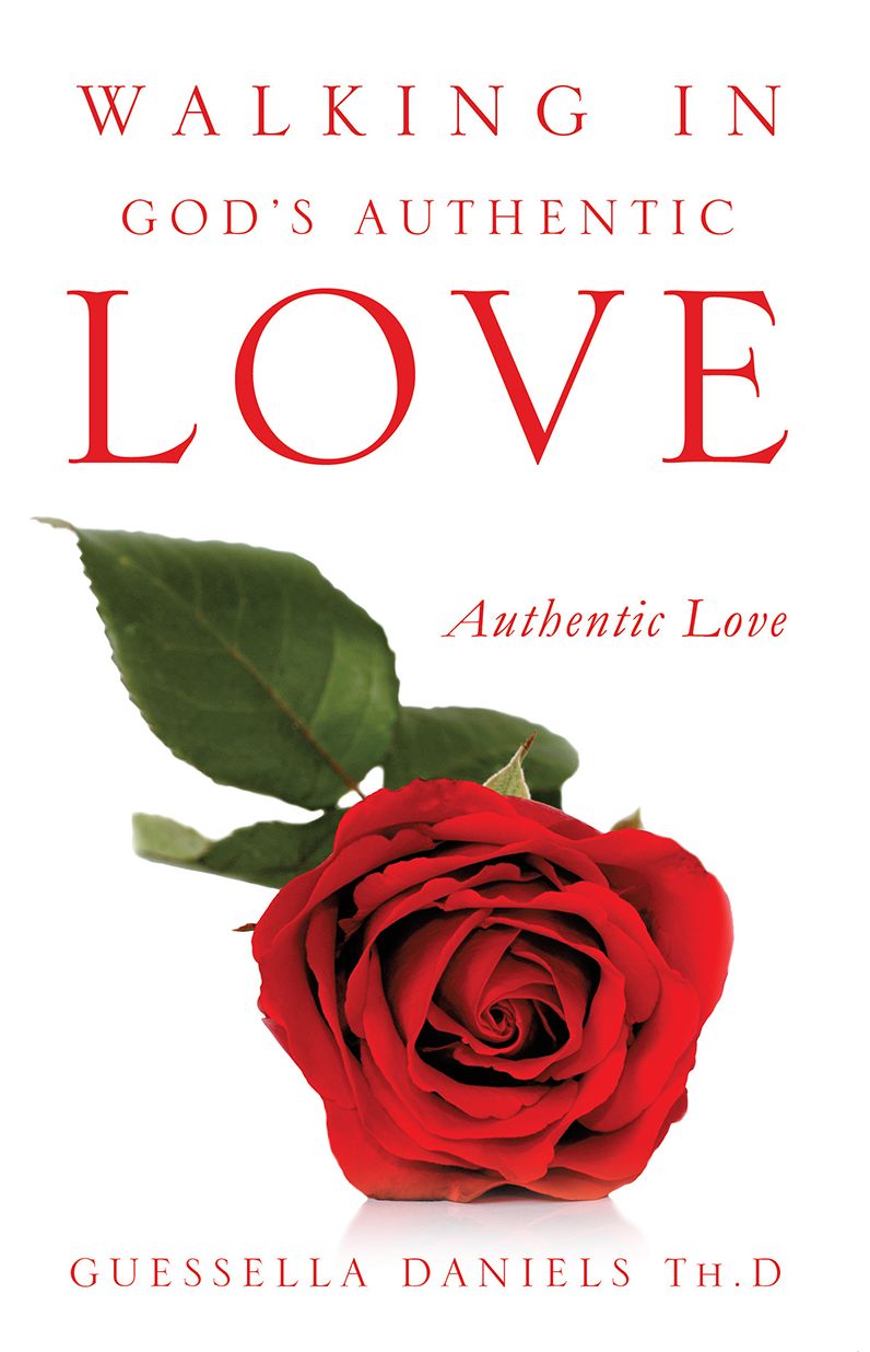 WALKING IN GOD'S AUTHENTIC LOVE