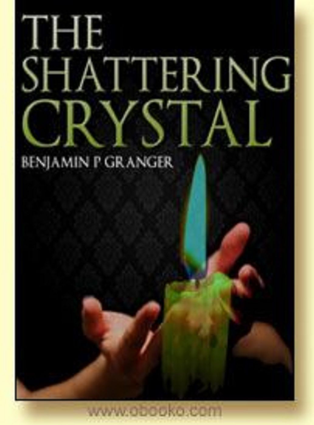 The Shattering Crystal