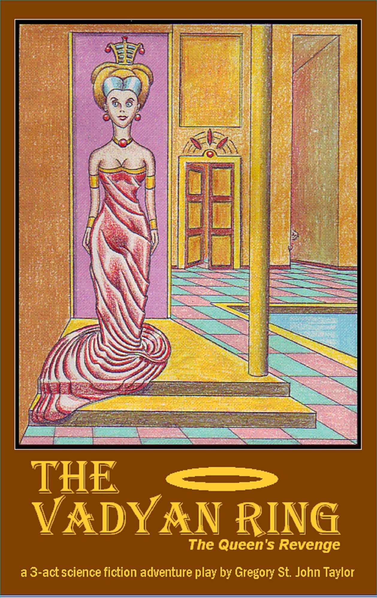 The Vadyan Ring, The Queen's Revenge