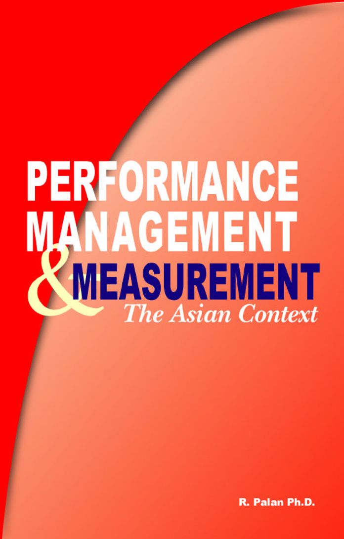 Performance Management & Measure: The Asian context Human Resources Development
