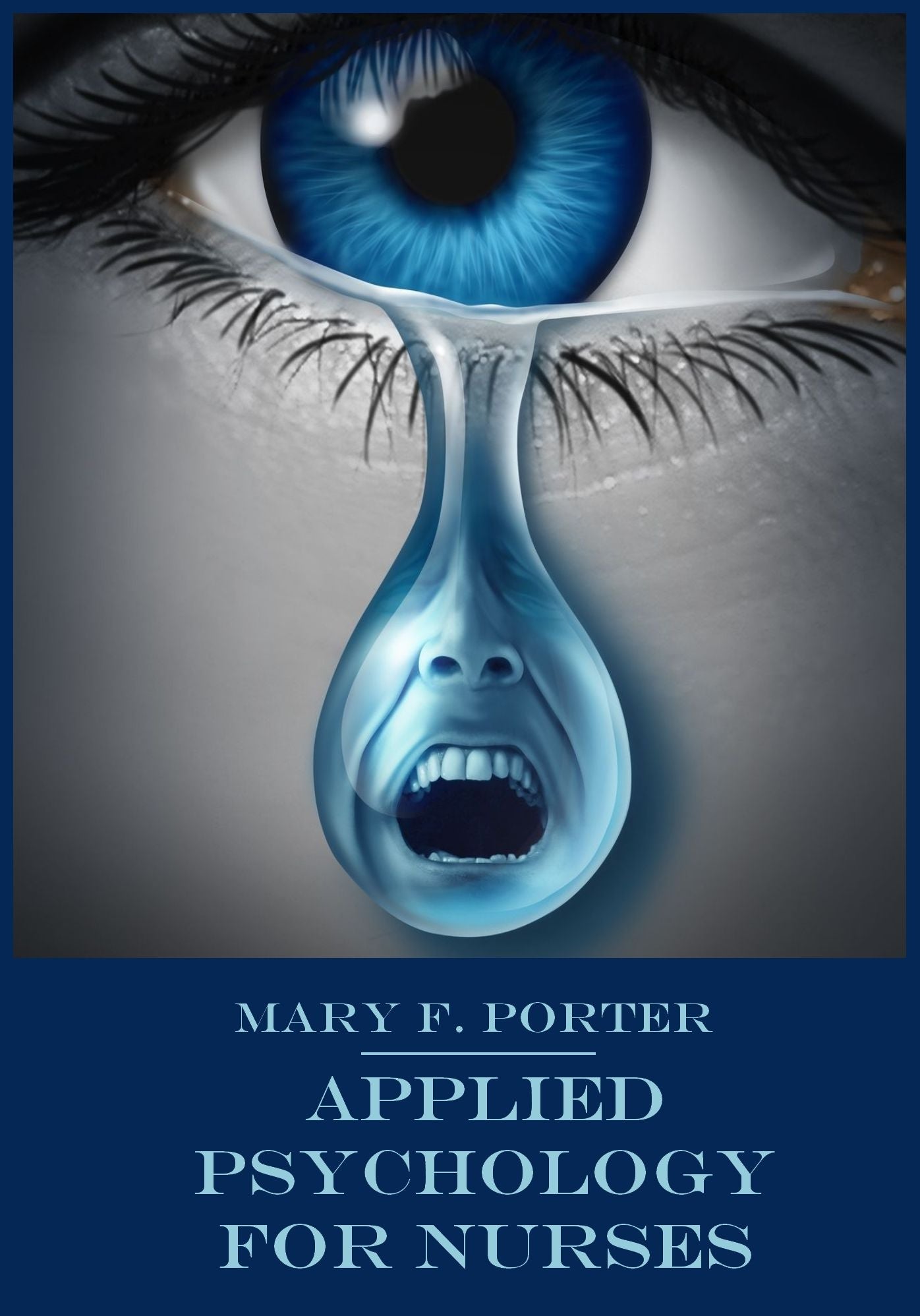 Applied Psychology for Nurses (Illustrated)