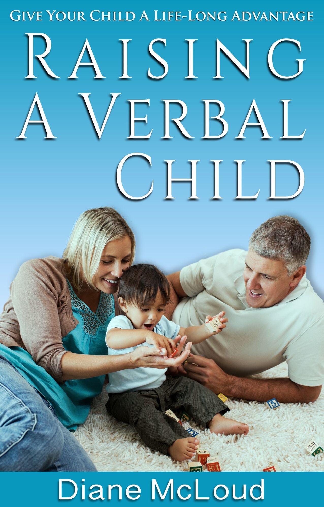 Raising A Verbal Child