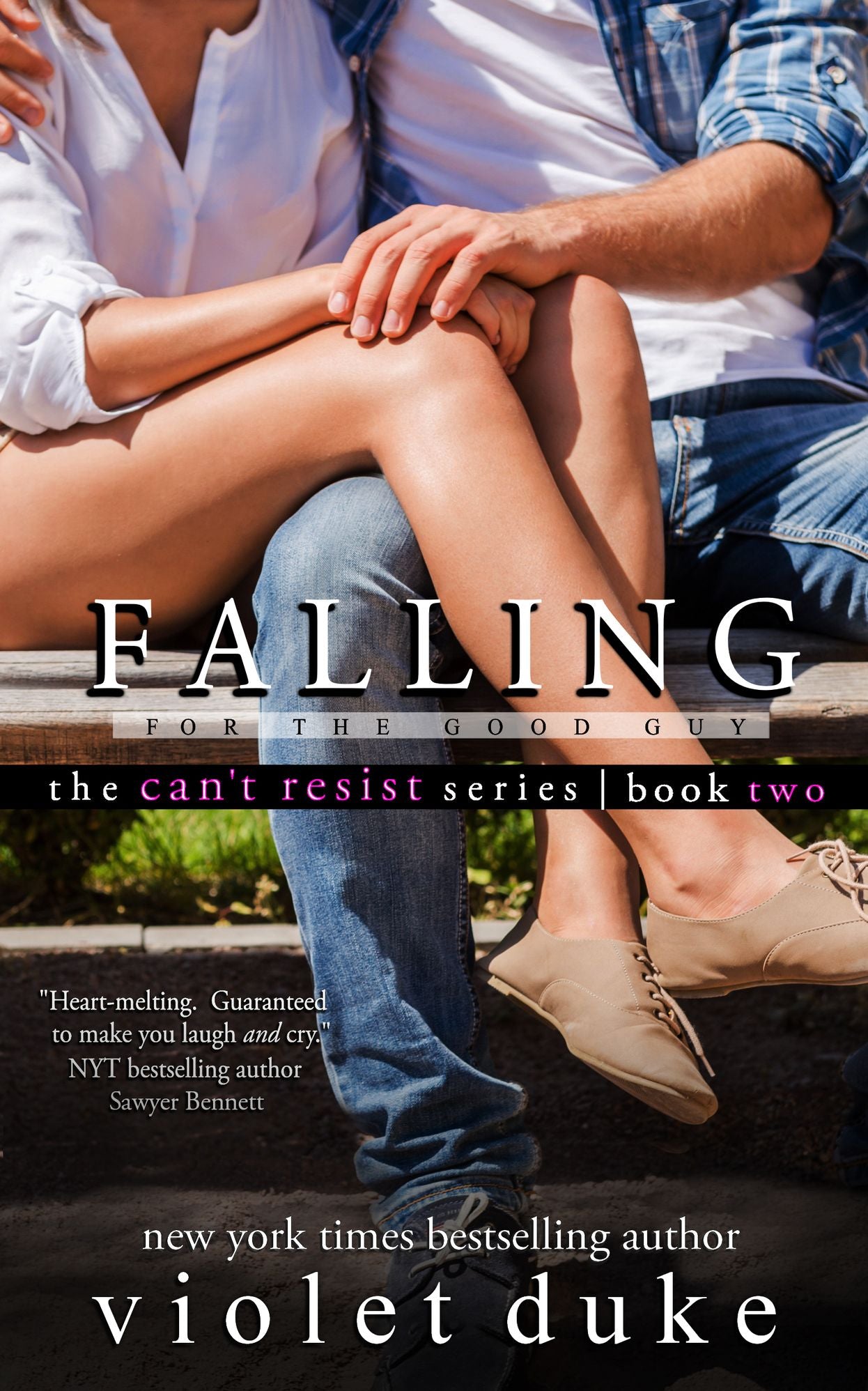 Falling for the Good Guy: Sullivan Brothers Nice Girl Serial Trilogy, Book #2 (CAN'T RESIST series)