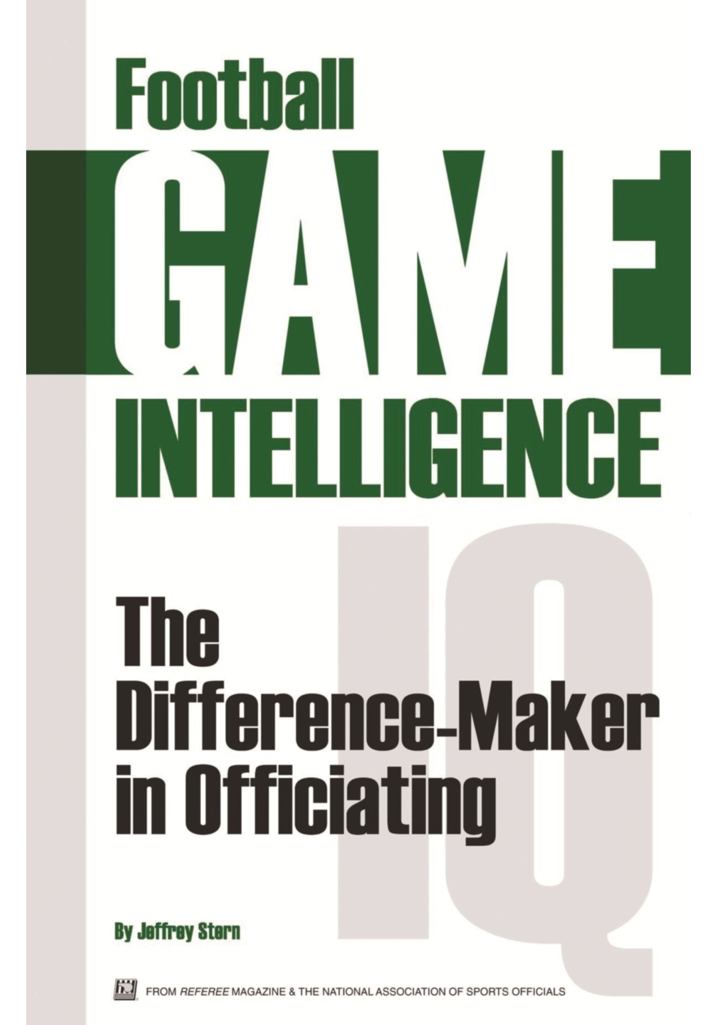 Football Game Intelligence: The Difference Maker in Officiating