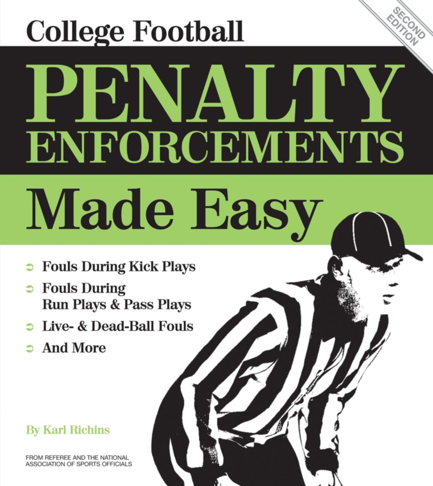 College Football Penalty Enforcements Made Easy