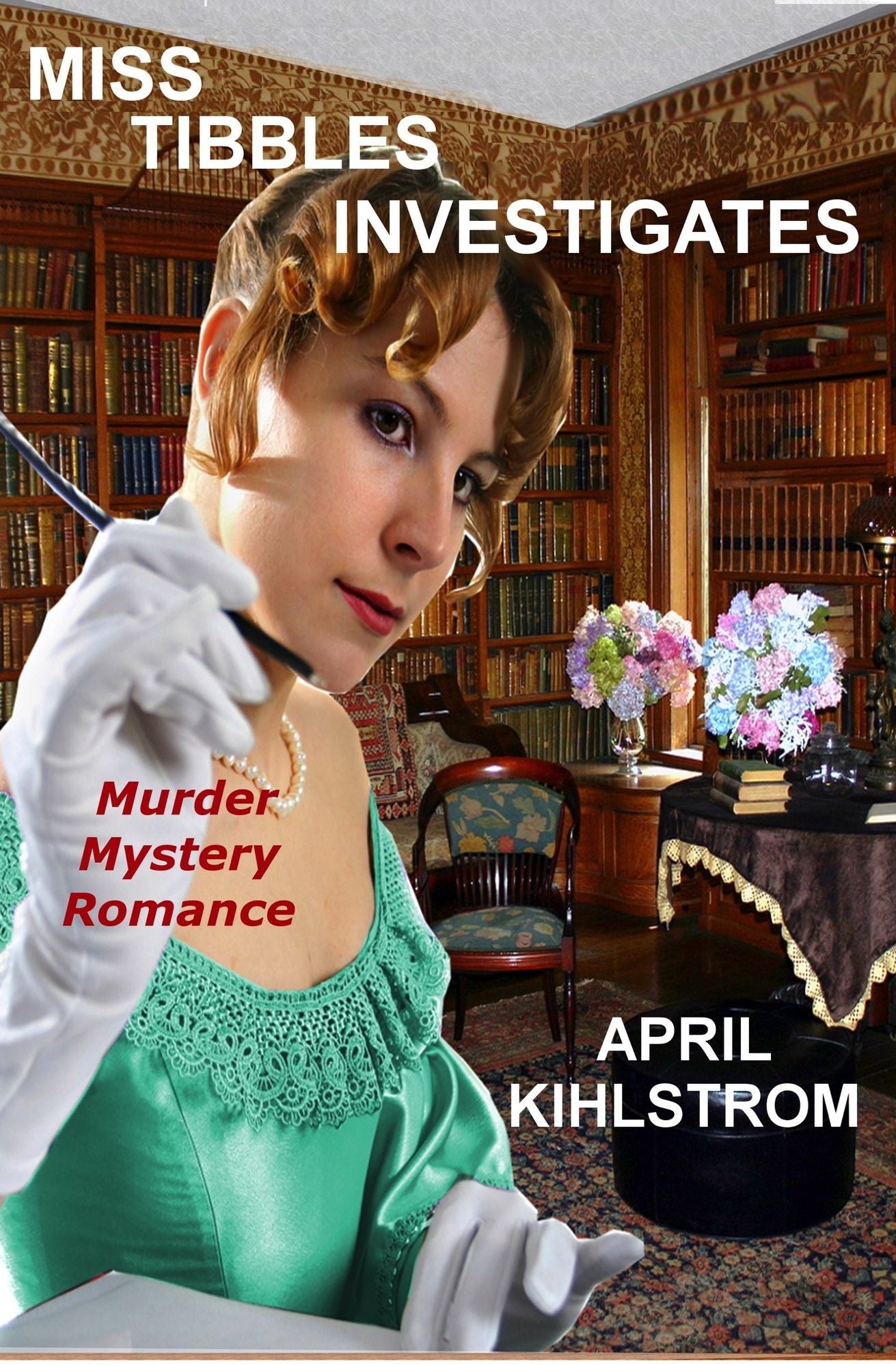 MISS TIBBLES INVESTIGATES