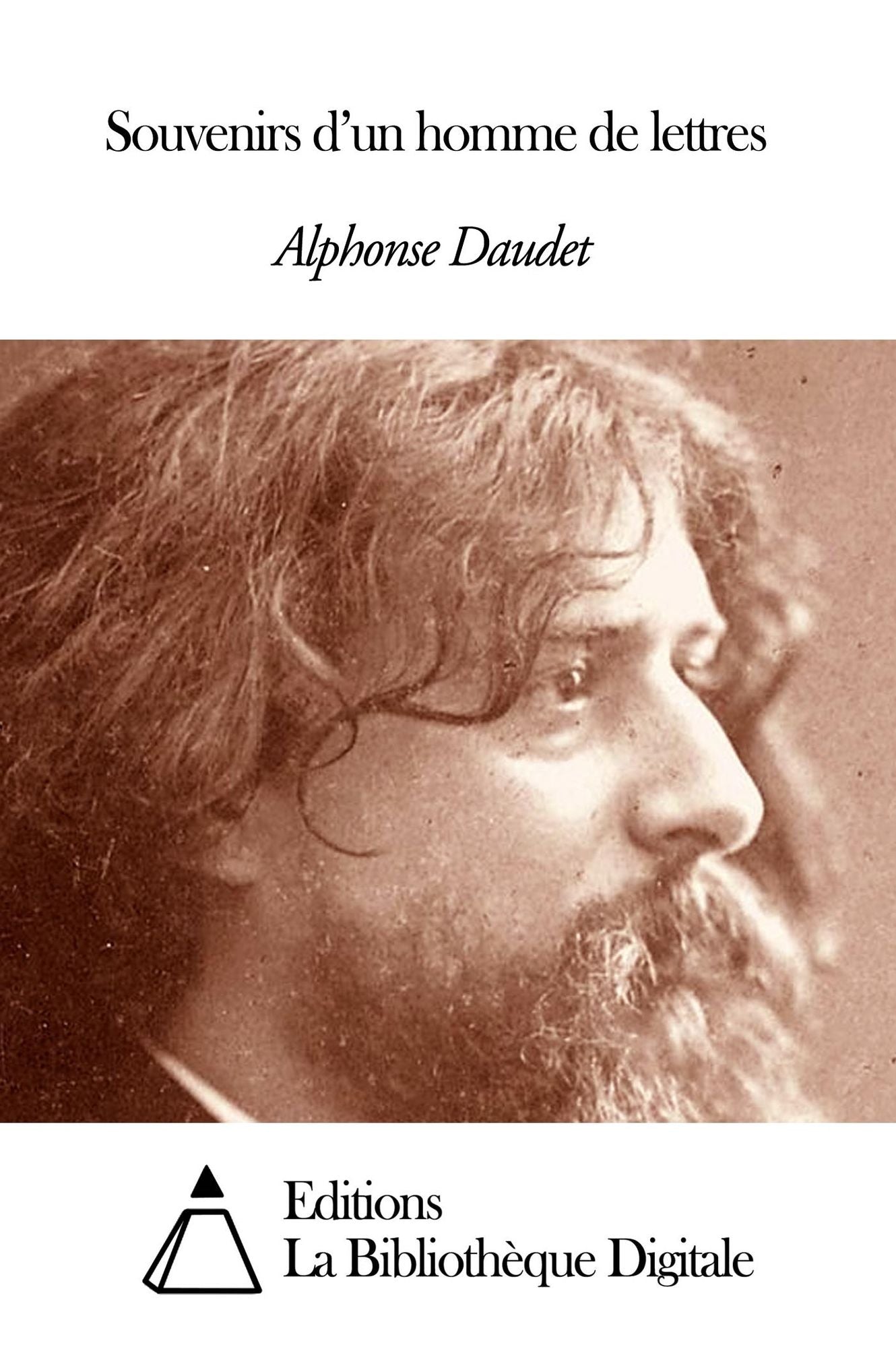 Souvenirs d’un homme de lettres