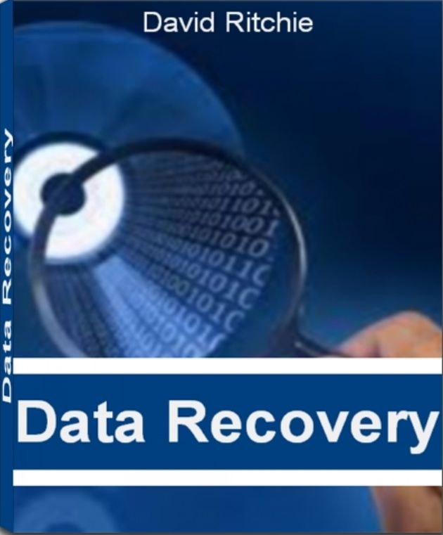 Data Recovery: In This Compelling Block-Buster Guide Discover Data Recovery Software, Data Recovery Service, Computer Data Recovery, Data Recovery Program, Professional Data Recovery