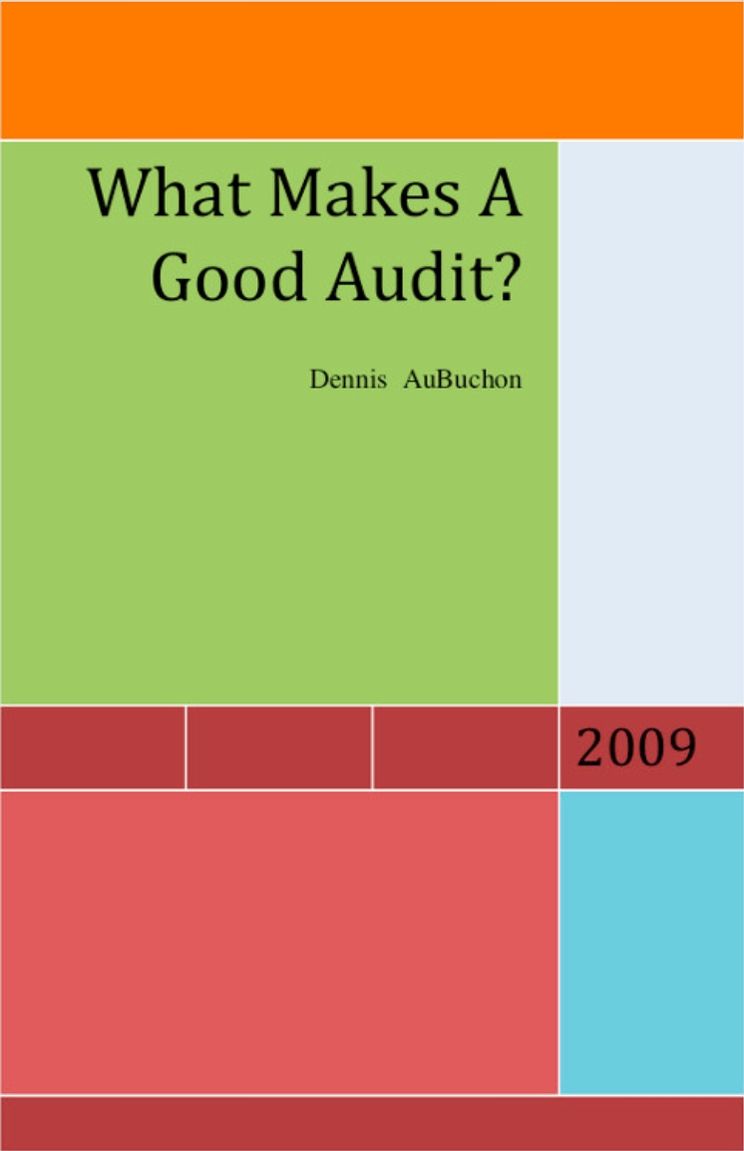 What Makes a Good Audit?
