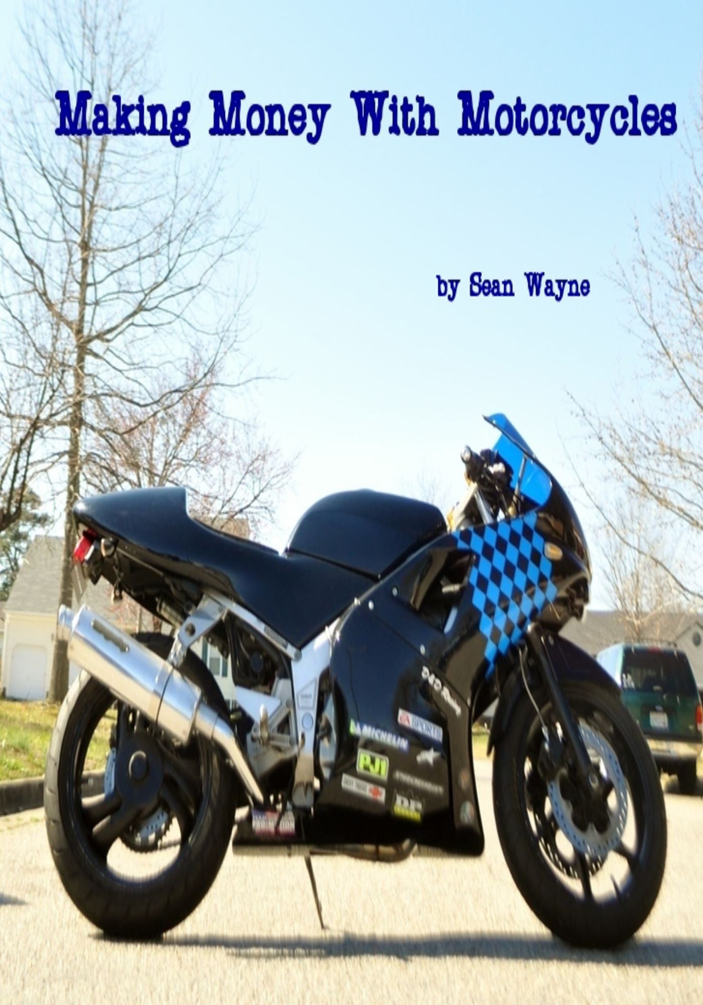 Making Money With Motorcycles