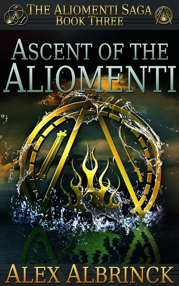Ascent of the Aliomenti (The Aliomenti Saga - Book 3)