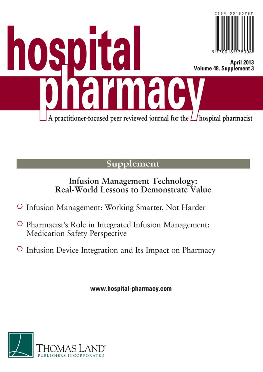 Infusion Management Technology: Real-World Lessons to Demonstrate Value