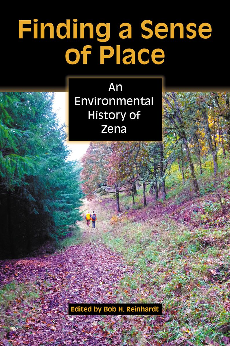 Finding a Sense of Place: an Environmental History of Zena