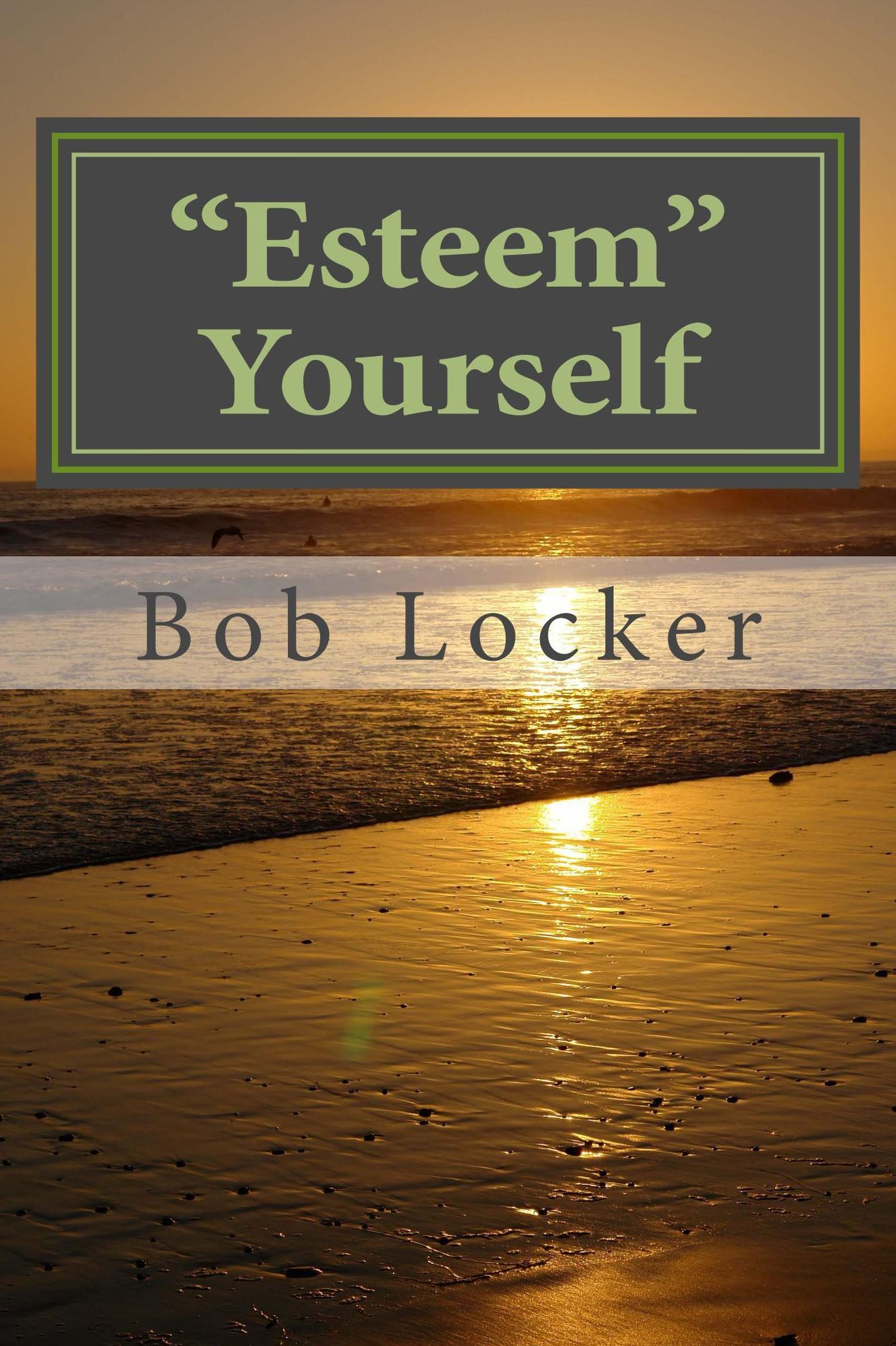 "Esteem" Yourself!