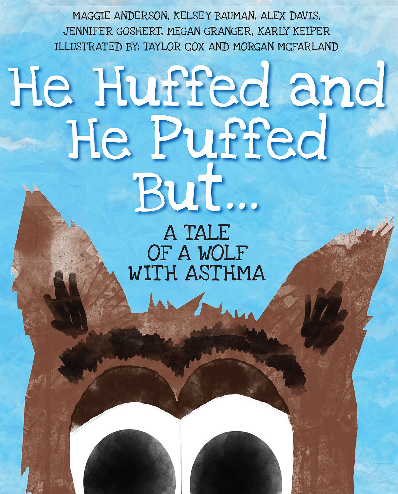 He Huffed and He Puffed
