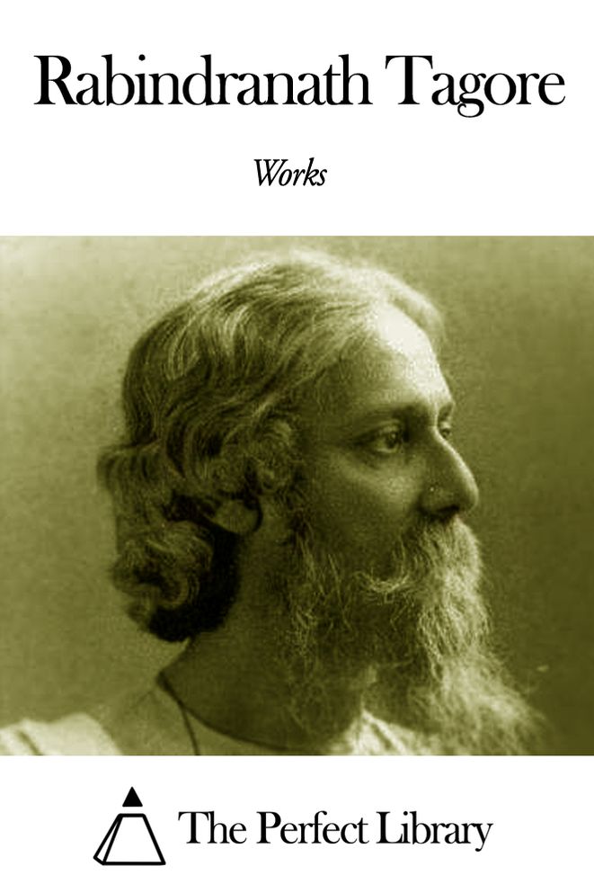 Works of Rabindranath Tagore
