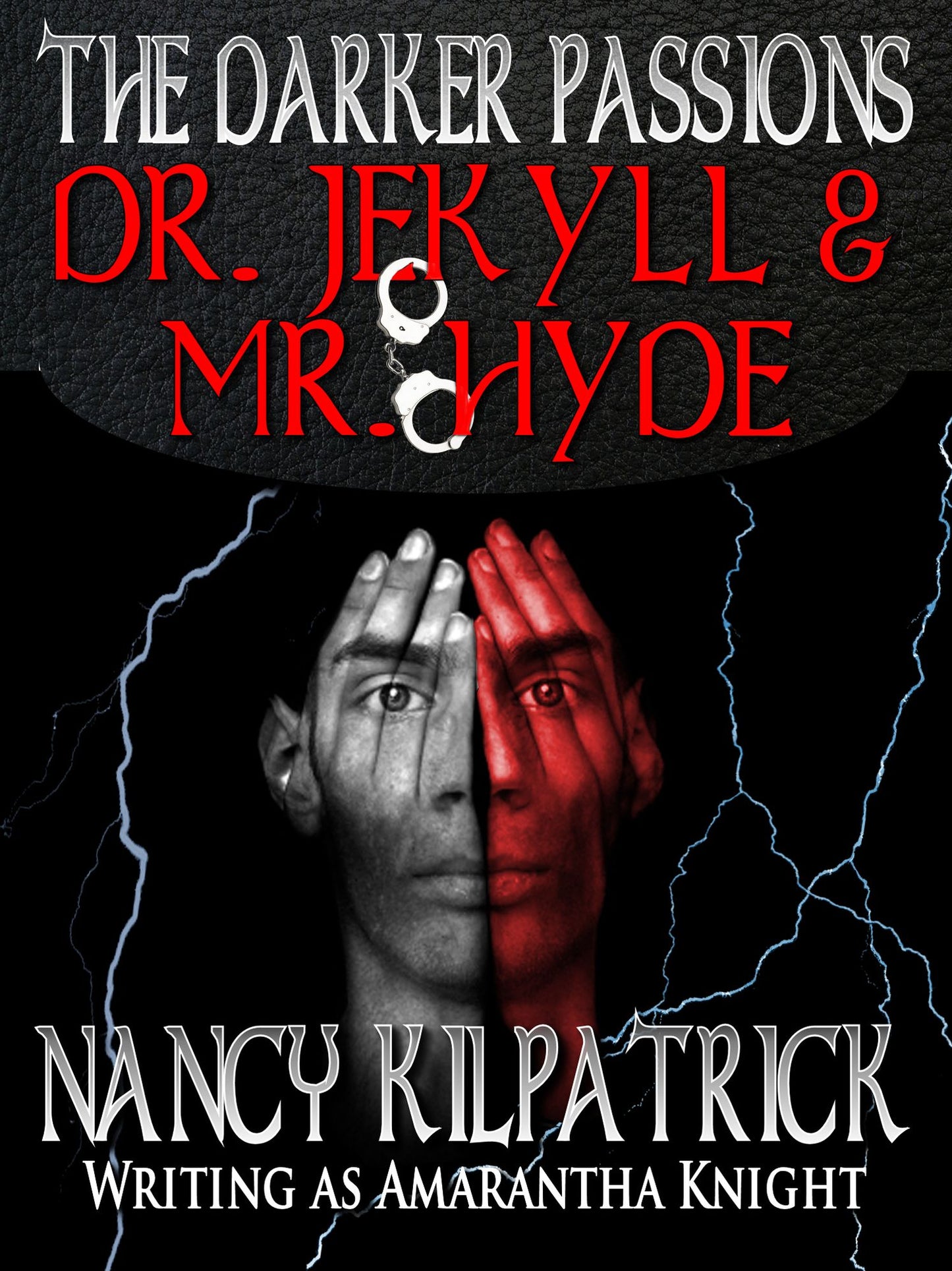 The Darker Passions: Dr. Jekyll & Mr. Hyde