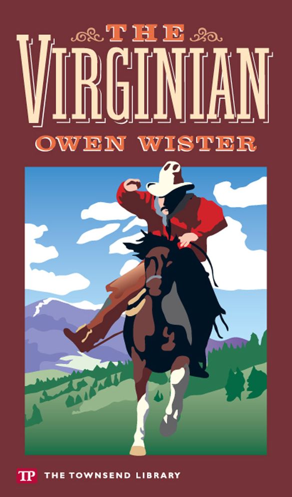 The Virginian (Townsend Library Edition)