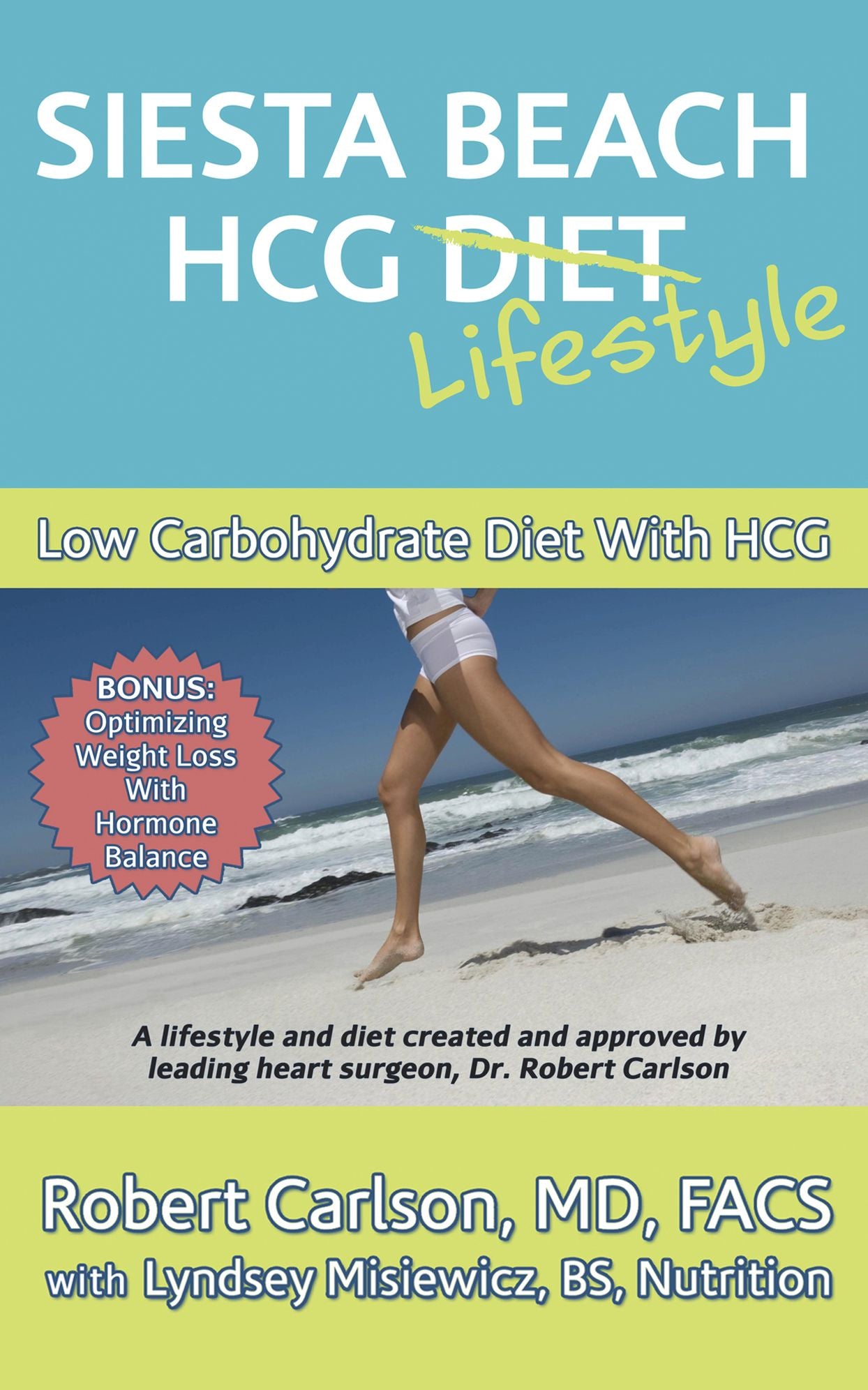 Siesta Beach HCG Lifestyle