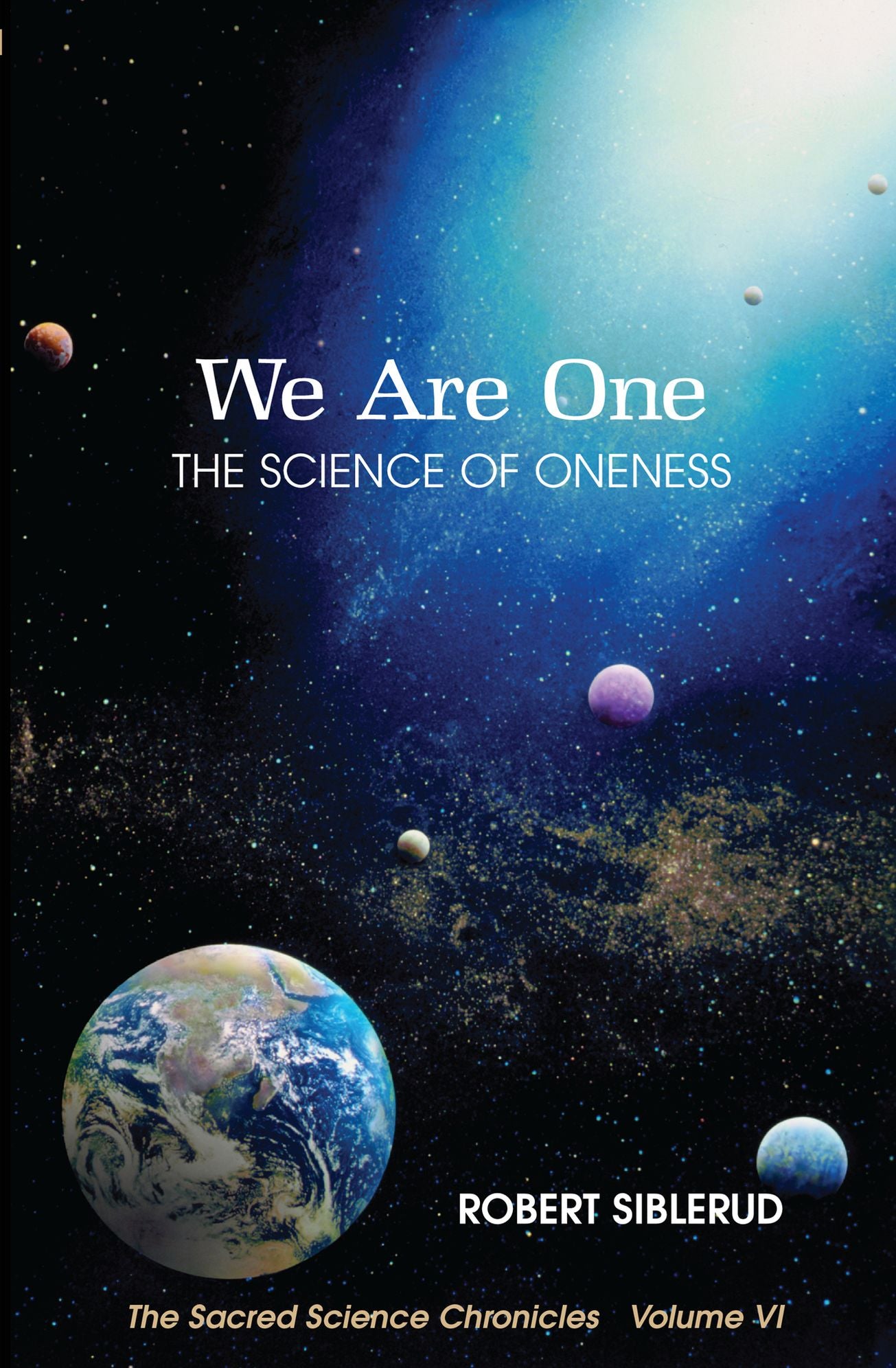 We Are the One: The Science of Oneness