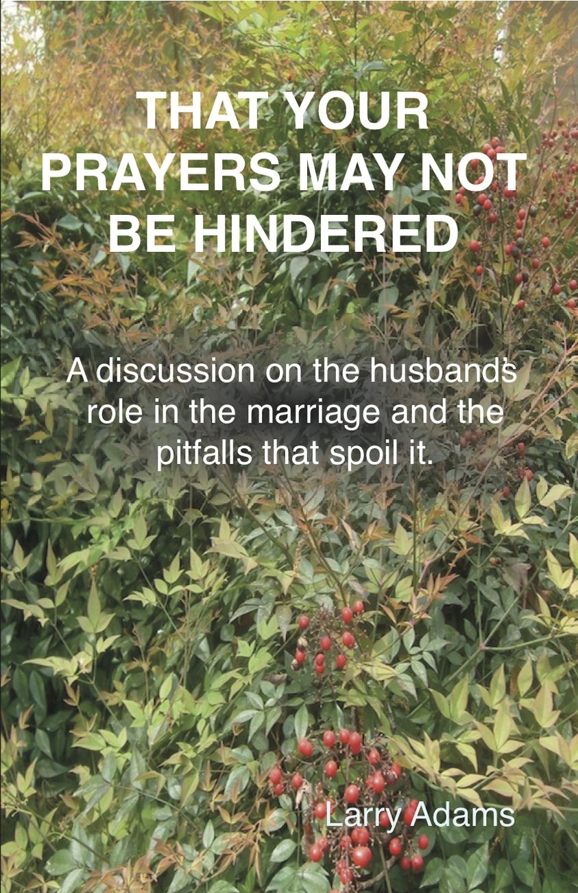 That Your Prayers May Not Be Hindered