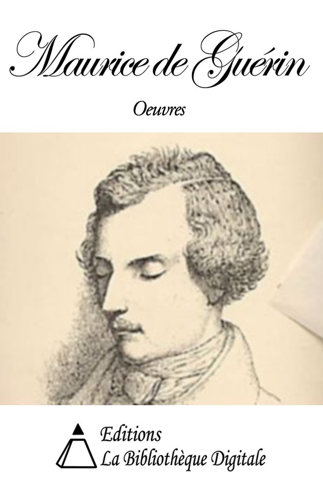 Oeuvres de Maurice de Gu&eacute;rin