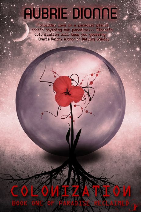 Colonization:Book One of Paradise Reclaimed