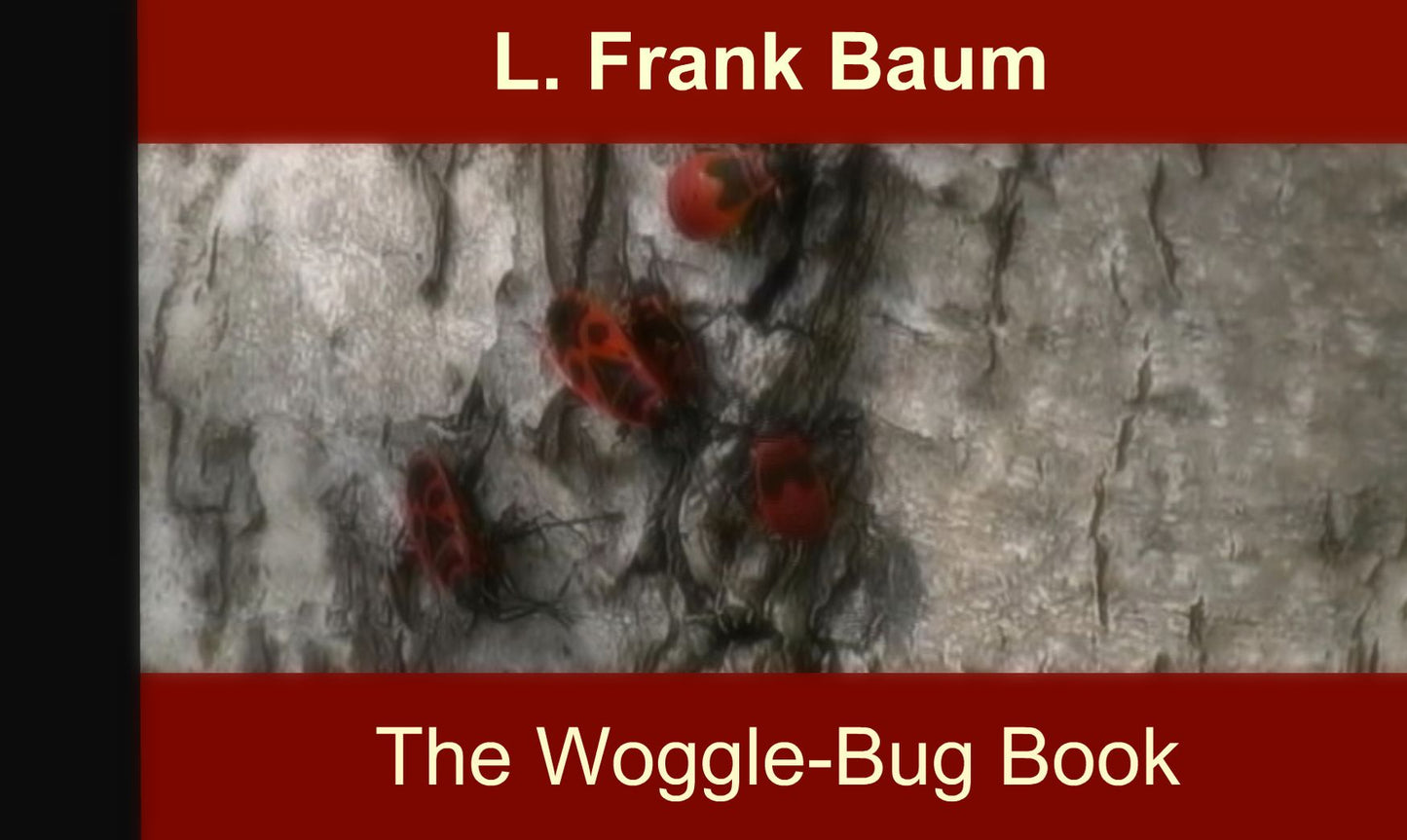The Woggle-Bug Book