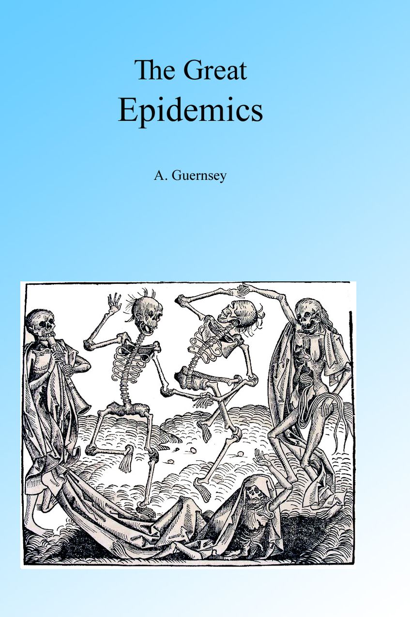 The Great Epidemics